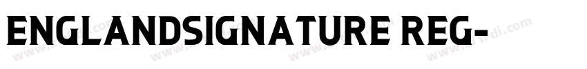 Englandsignature Reg字体转换